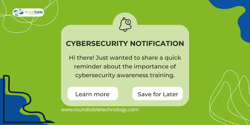 The Importance of Cybersecurity Awareness Training