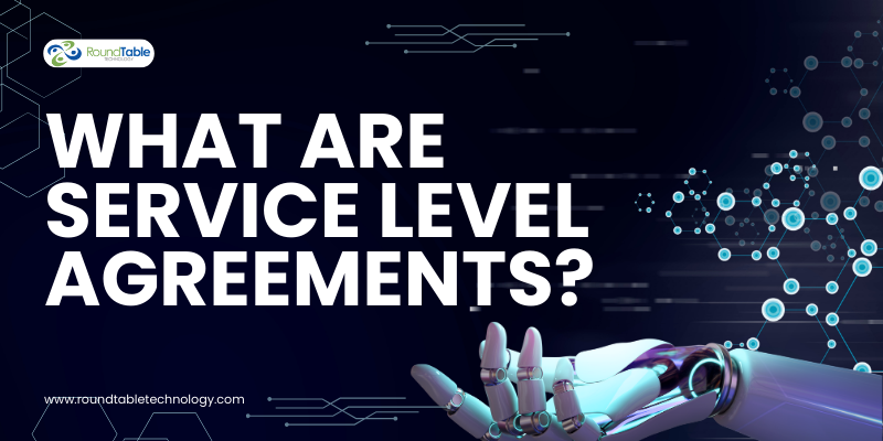 What Are Service Level Agreements, and Why Should Your IT Provider Not Use Them